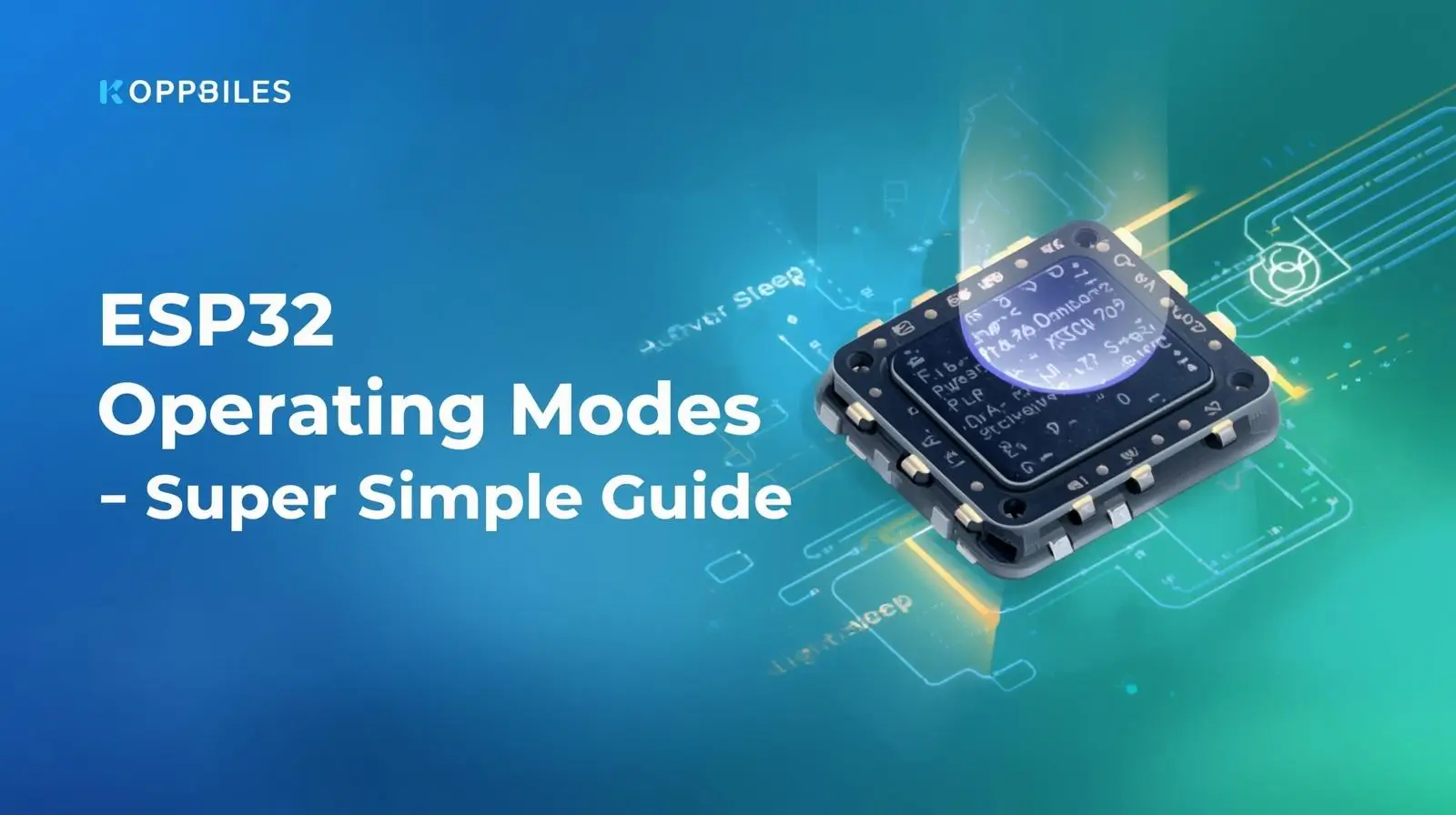 ESP32 Operating Modes — Super Simple Guide